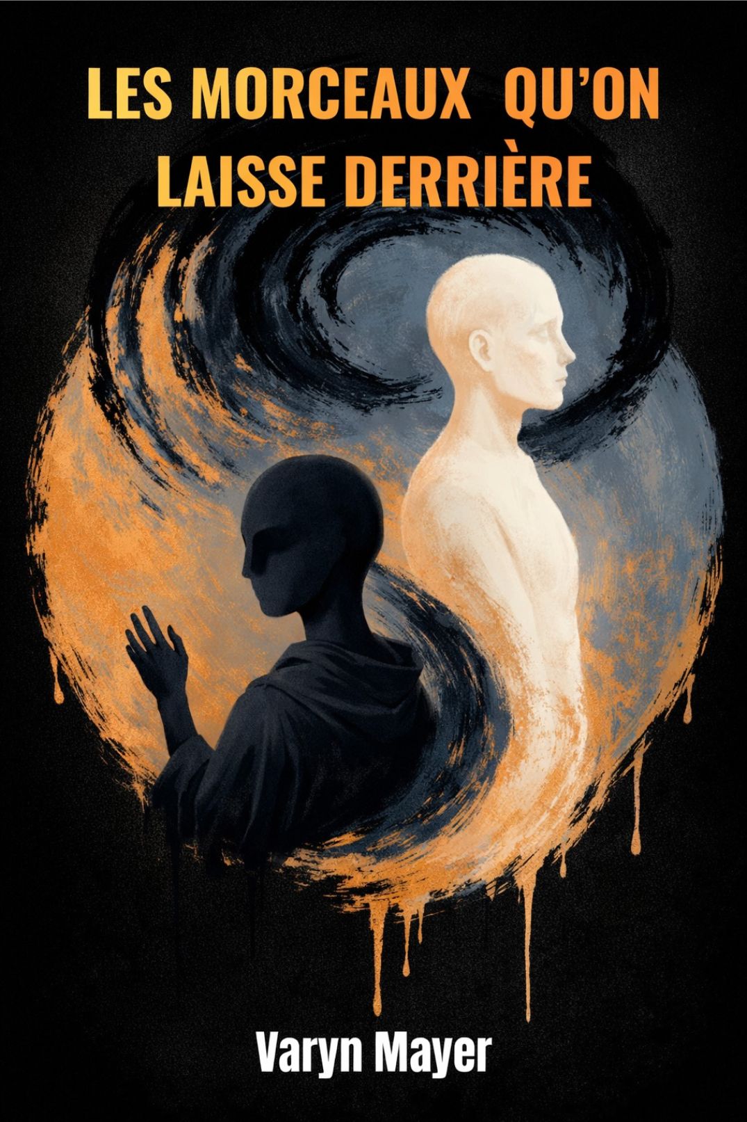 Couverture du roman dark romance Les morceaux qu'on laisse derrière de Varyn Mayer — enemies to lovers, antihéros complexe